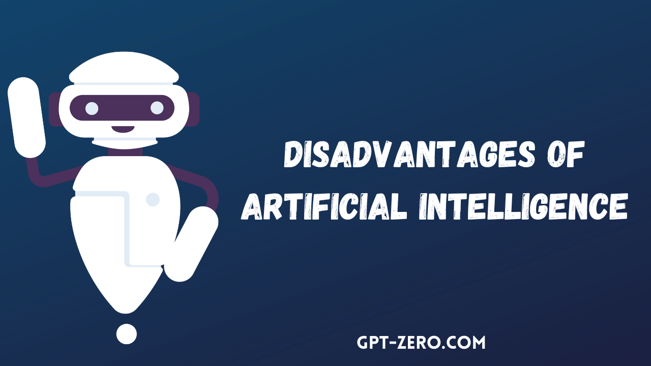 Disadvantages of Artificial Intelligence In 20s